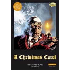 A Christmas Carol: The Graphic Novel - Chales Dickens,  Mike Collins, David Roach & James Offredi 