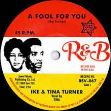 Ike & Tina Turner - A Fool For You/It’s Gonna Work Out Fine