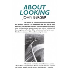 About Looking - John Berger