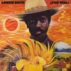 Lonnie Smith - Afro-desia