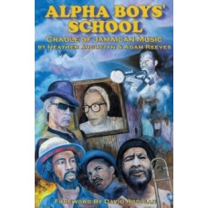 Alpha Boys School - Heather Augustyn & Adam Reeves