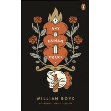 Any Human Heart - William Boyd