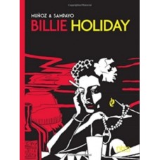 Billie Holiday - Jose Munoz & Carlos Sampayo