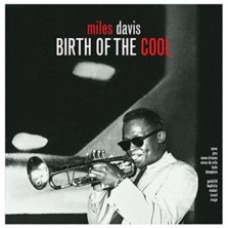 Miles Davis - Birth of the Cool