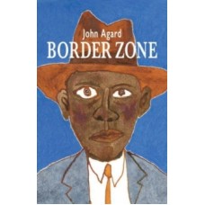 Border Zone - John Agard