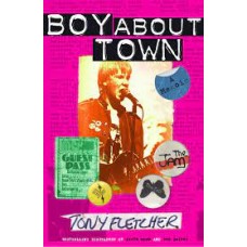 Boy About Town - Tony Fletcher