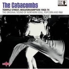 The Catacombs: Temple Street, Wolverhampton 1968-74 - Various Artists