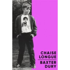 Chaise Longue - Baxter Dury