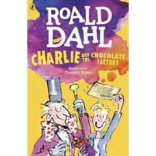 Charlie and the Chocolate Factory - Roald Dahl & Quentin Blake