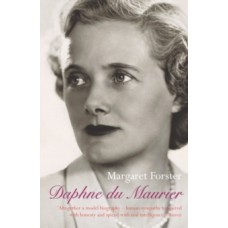 Daphne Du Maurier - Daphne Du Maurier & Margaret Forster 