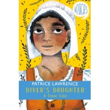 Diver's Daughter: A Tudor Story - Patrice Lawrence