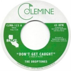 The Droptones - Dont Get Caught/Youngblood