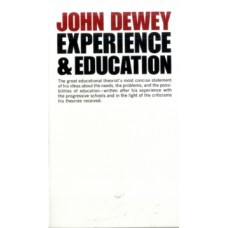 Experience And Education - John Dewey