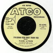 Tami Lynn / The Coasters I'm Gonna Run Away From You / Crazy Baby