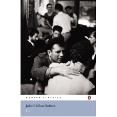 Go - John Clellon Holmes & James Atlas (Introduction By)