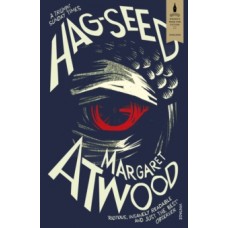 Hag-Seed - Margaret Atwood 