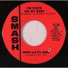 Irene and The Scotts - I'm Stuck On My Baby/Indian Giver 
