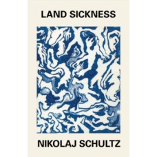 Land Sickness - N Schultz