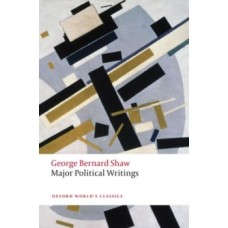 Major Political Writings - George Bernard Shaw 