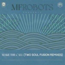 MF Robots - Make the Call