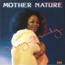 Mary Mundy – Mother Nature