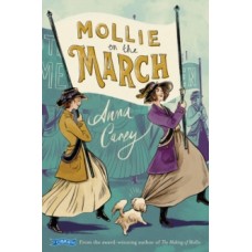 Mollie On The March - Anna Carey 