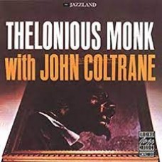 Thelonious Monk - Monk with John Coltrane