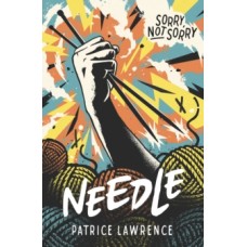 Needle - Patrice Lawrence