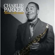Charlie Parker - Now's the Time