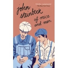 Of Mice and Men - John Steinbeck 