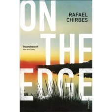 On the Edge - Rafael Chirbes 