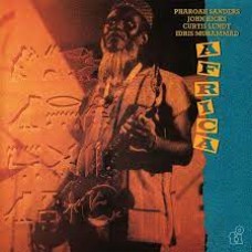 Pharoah Sanders / John Hicks / Curtis Lundy / Idris Muhammad ‎– Africa