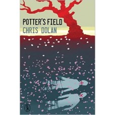 Potter's Field  - Chris Dolan