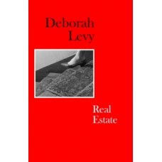 Real Estate - Deborah Levy 