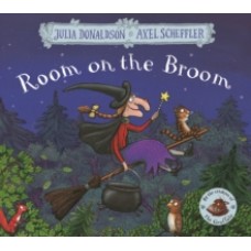 Room on the Broom - Julia Donaldson  & Axel Scheffler
