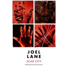 Scar City - Joel Lane & Nicholas Royle (Introduction By)