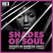 Northern Soul: Shades of Soul - Various Artists