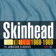 Skinhead Hits the Town 1968-1969 - Various Artists CD