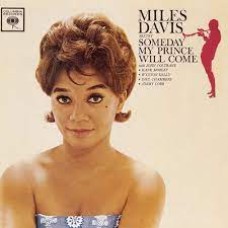 Miles Davis - Someday My Prince Will Come