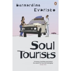 Soul Tourists - Bernardine Evaristo 