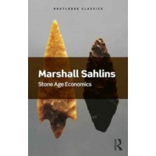 Stone Age Economics - Marshall Sahlins