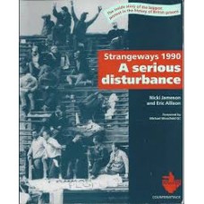 Strangeways 1990 : A Serious Disturbance - Nick Jameson & Eric Allison 
