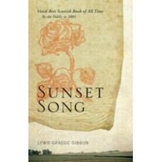 Sunset Song - Lewis Grassic Gibbon 