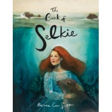 The Book of Selkie - Briana Corr Scott 