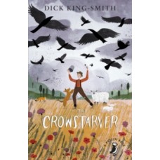The Crowstarver - Dick King-Smith 