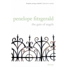 The Gate of Angels - Penelope Fitzgerald & Philip Hensher (Introduction By)