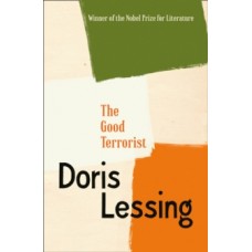 The Good Terrorist - Doris Lessing