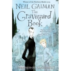 The Graveyard Book - Neil Gaiman &  Chris Riddell 