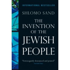 The Invention of the Jewish People - Shlomo Sand 