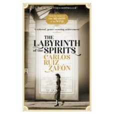 The Labyrinth of the Spirits  - Carlos Ruiz Zafon 
